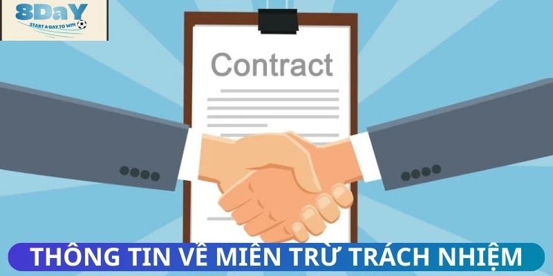 Thông tin về miễn trừ trách nhiệm cần biết